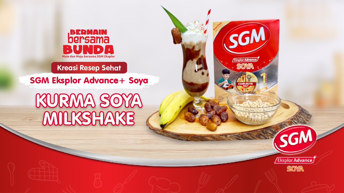 Cover Image of KREASI RESEP SEHAT SGM SOYA: KURMA SOYA MILKSHAKE